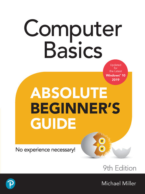 Title details for Computer Basics Absolute Beginner's Guide, Windows 10 Edition (includes Content Update Program) by Michael Miller - Available